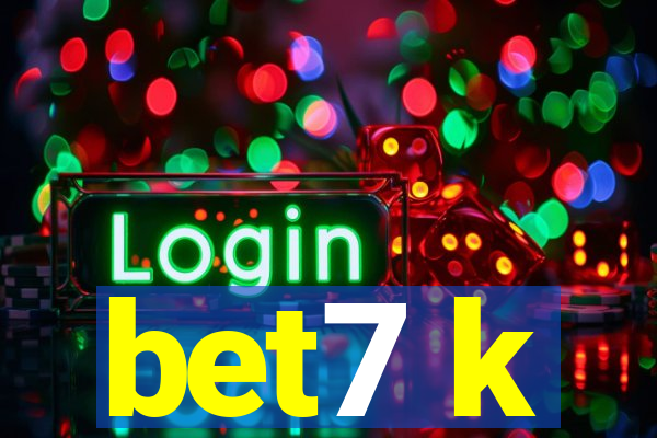 bet7 k